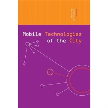 Mobile Technologies of the City