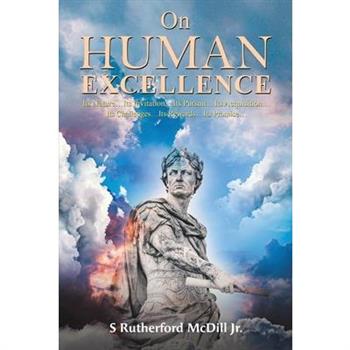 On Human Excellence