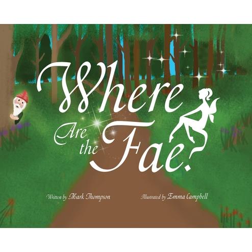 Where Are the Fae?