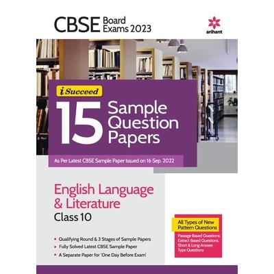CBSE Board Exam 2023 -I-Succeed 15 Sample Question Papers ENGLISH LANGUAGE & LITERATURE Class 10th