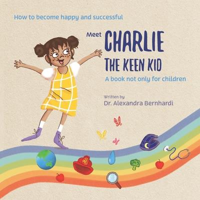 Charlie the keen kid