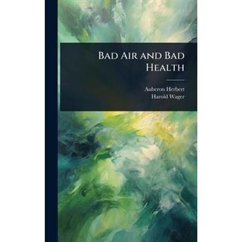 Bad Air and Bad Health