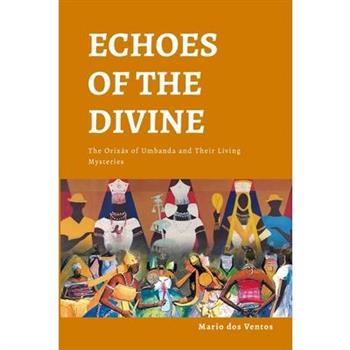Echoes of the Divine