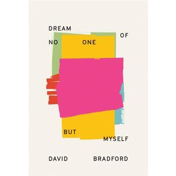 Dream of No One But Myself