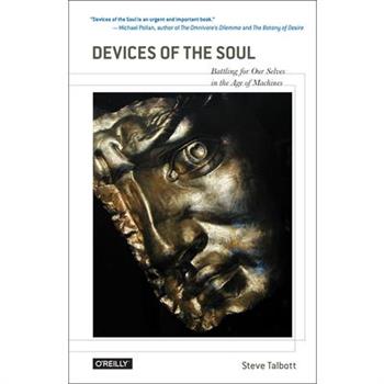 Devices of the Soul