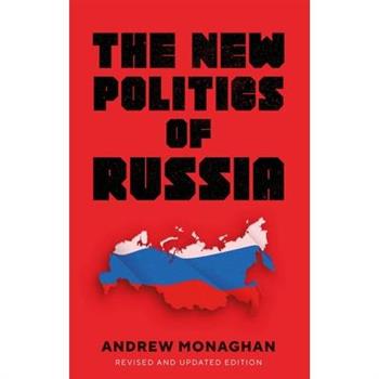 The New Politics of Russia