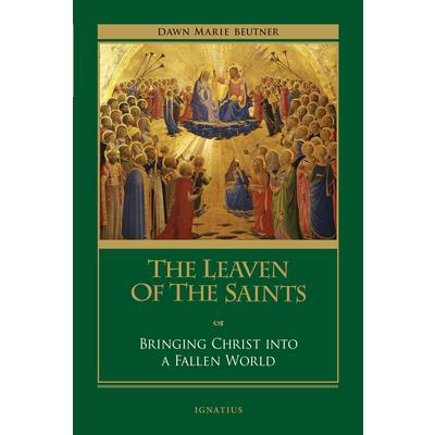 The Leaven of the Saints