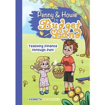 The Journey of Penny and Howie in Budgetland