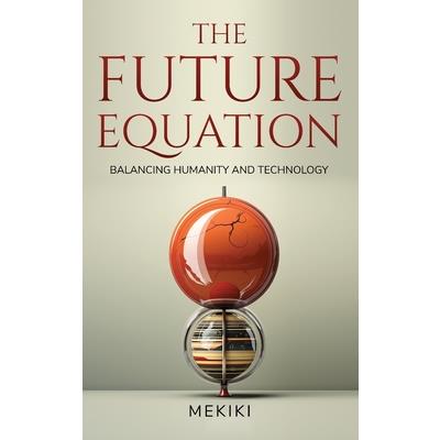 The Future Equation