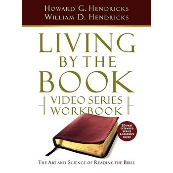 Living by the Book Video Series Workbook (20-part extended version)