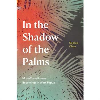 In the Shadow of the Palms