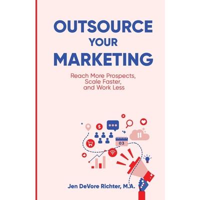 Outsource Your Marketing