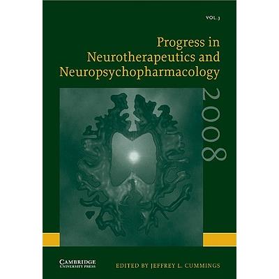 Progress in Neurotherapeutics and Neuropsychopharmacology: Volume 3, 2008