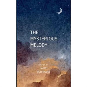 The Mysterious Melody