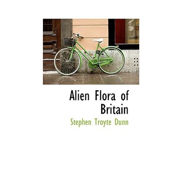 Alien Flora of Britain