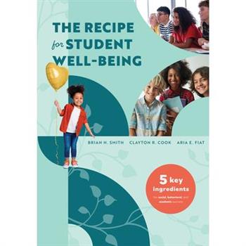 The Recipe for Student Well-Being