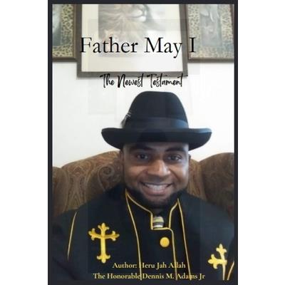 Father May I