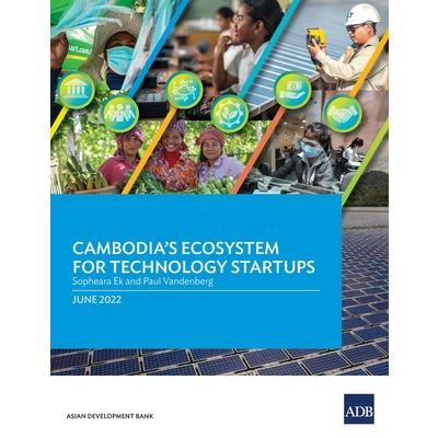 Cambodia's Ecosystem for Technology Startups