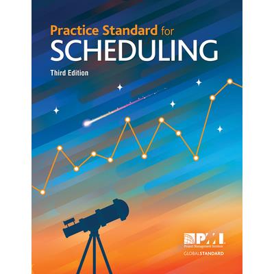 Practice Standard for Scheduling