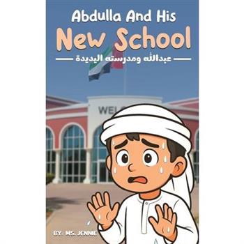 Abdulla And His New School