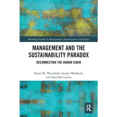 Management and the Sustainability Paradox