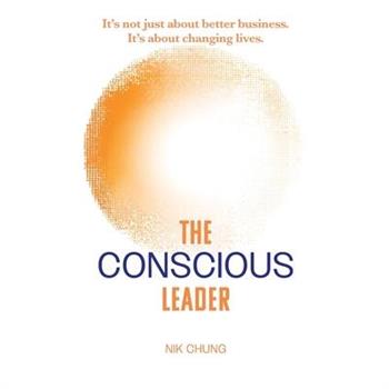 The Conscious Leader