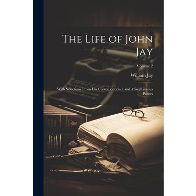 The Life of John Jay