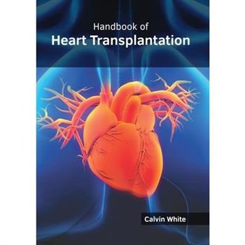 Handbook of Heart Transplantation