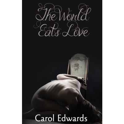 The World Eats Love