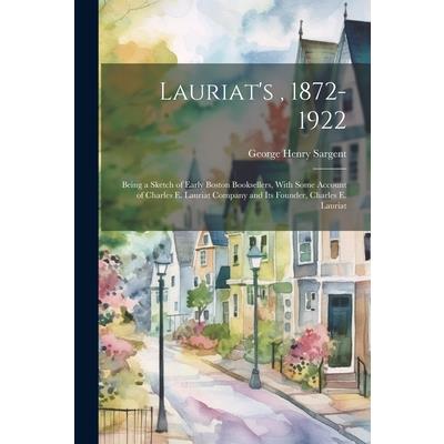 Lauriat's, 1872-1922