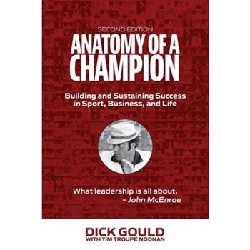 Anatomy of a Champion