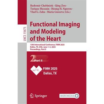 Functional Imaging and Modeling of the Heart