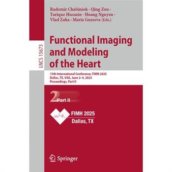 Functional Imaging and Modeling of the Heart