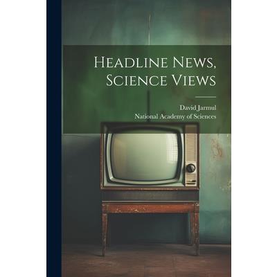 Headline News, Science Views