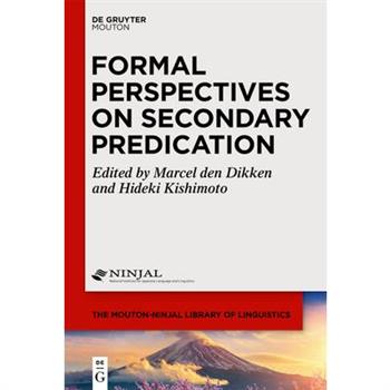 Formal Perspectives on Secondary Predication