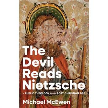 The Devil Reads Nietzsche