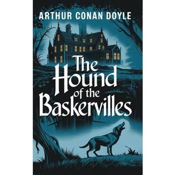 The Hound of the Baskervilles