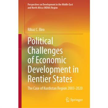 Political Challenges of Economic Development in Rentier States