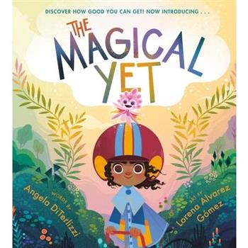 The Magical Yet