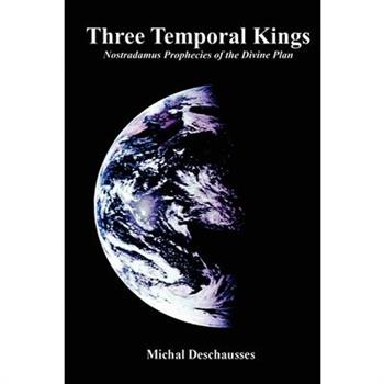 Three Temporal Kings