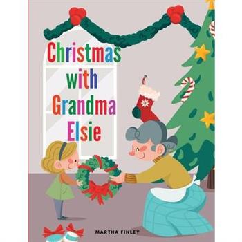 Christmas with Grandma Elsie