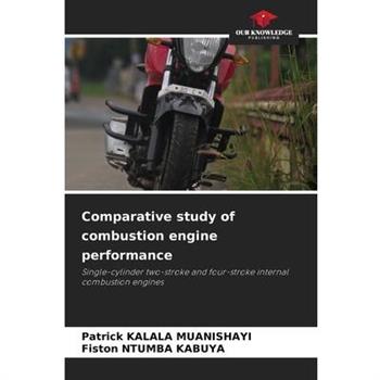 Comparative study of combustion engine performance