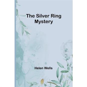 The Silver Ring Mystery
