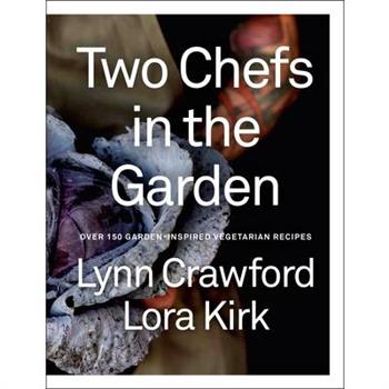 Two Chefs in the Garden