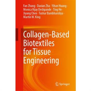 Collagen-Based Biotextiles for Tissue Engineering