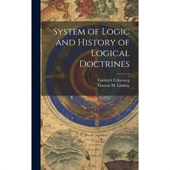 System of Logic and History of Logical Doctrines