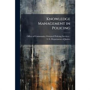 Knowledge Management in Policing
