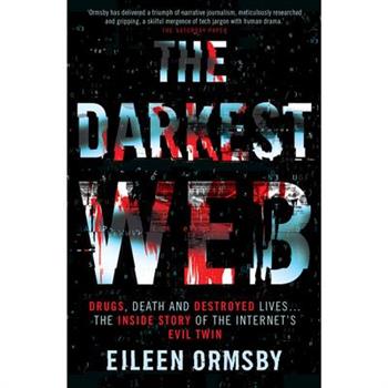 The Darkest Web