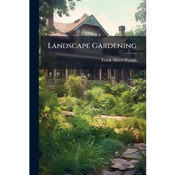 Landscape Gardening