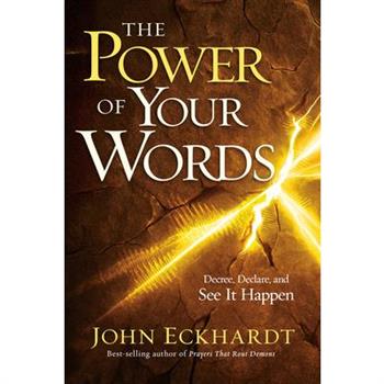 The Power of Your Words